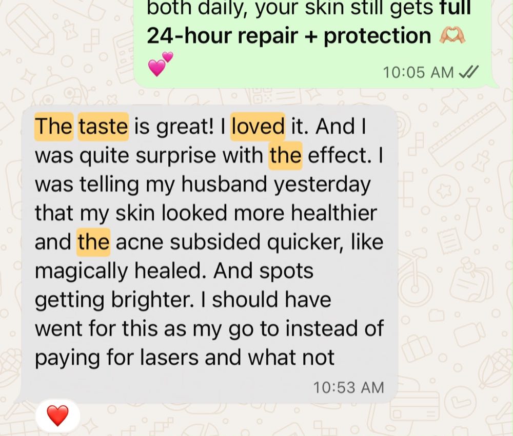 Customer WhatsApp: great taste, skin healthier and acne subsided quicker, wishes she chose Femoire over lasers